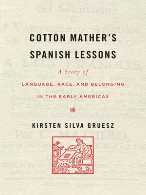 cover image of Cotton Mather's Spanish Lessons